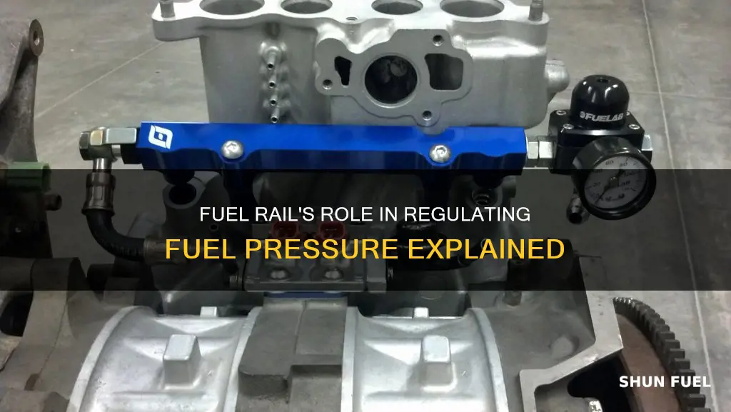 does the fuel rail regulate fuel pressure