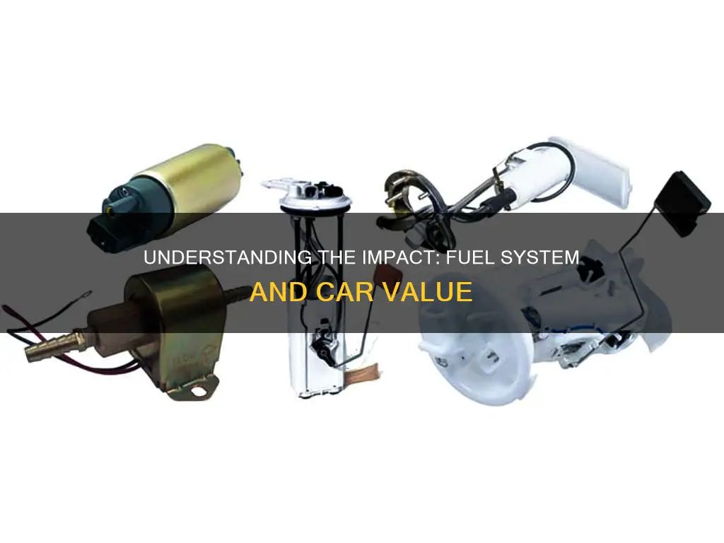 does the fuel system affect the price of a car