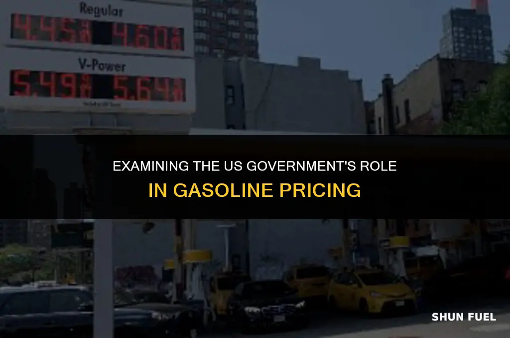does the us government maintain low prices on gasoline