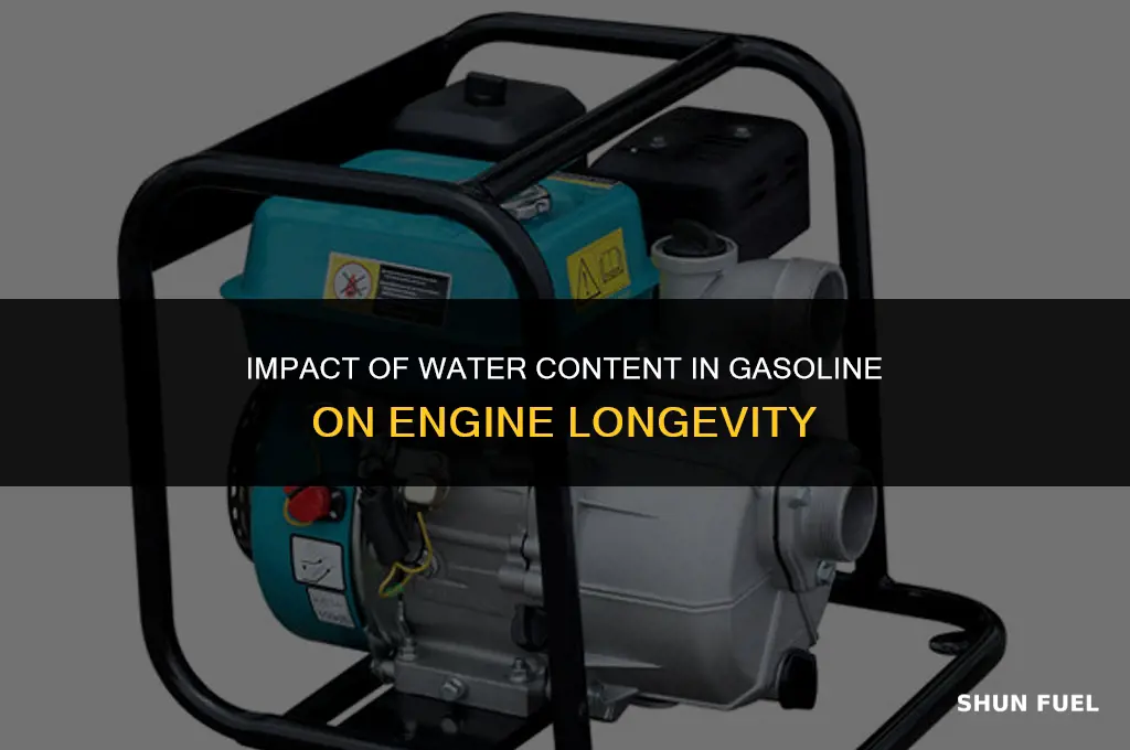 does the water content in gasoline affect the longevity
