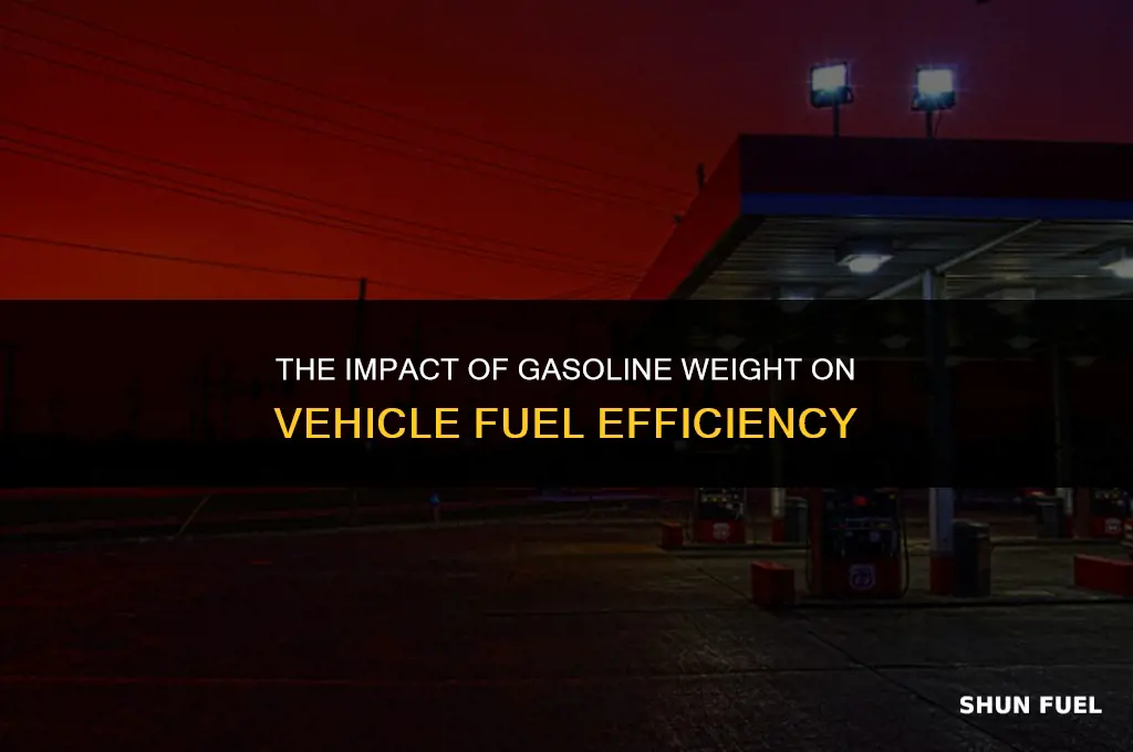 does the weight of gasoline affect gas mileage