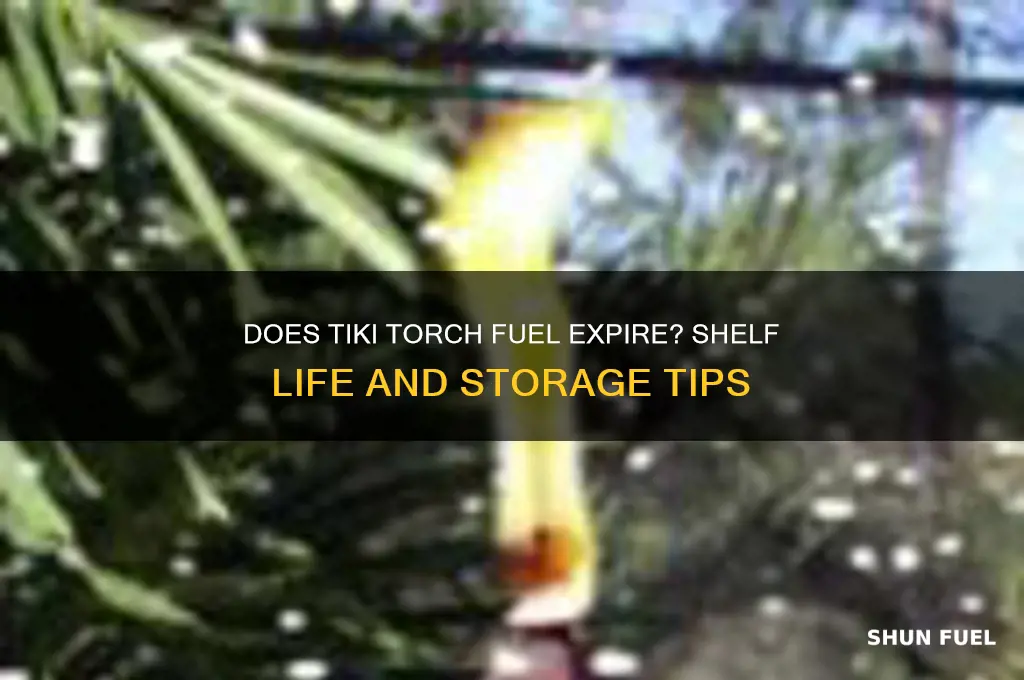 does tiki torch fuel expire