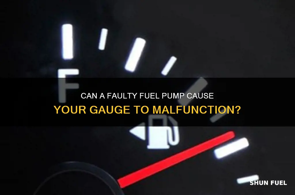 does tje fuel pump cause a faulty gauge