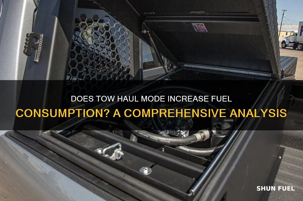 does tow haul mode use more fuel