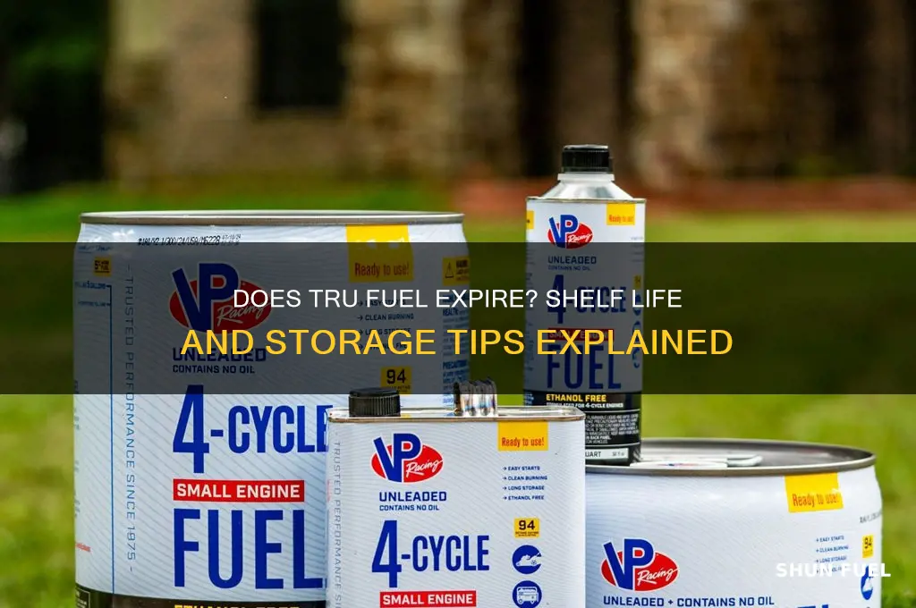 does tru fuel go bad
