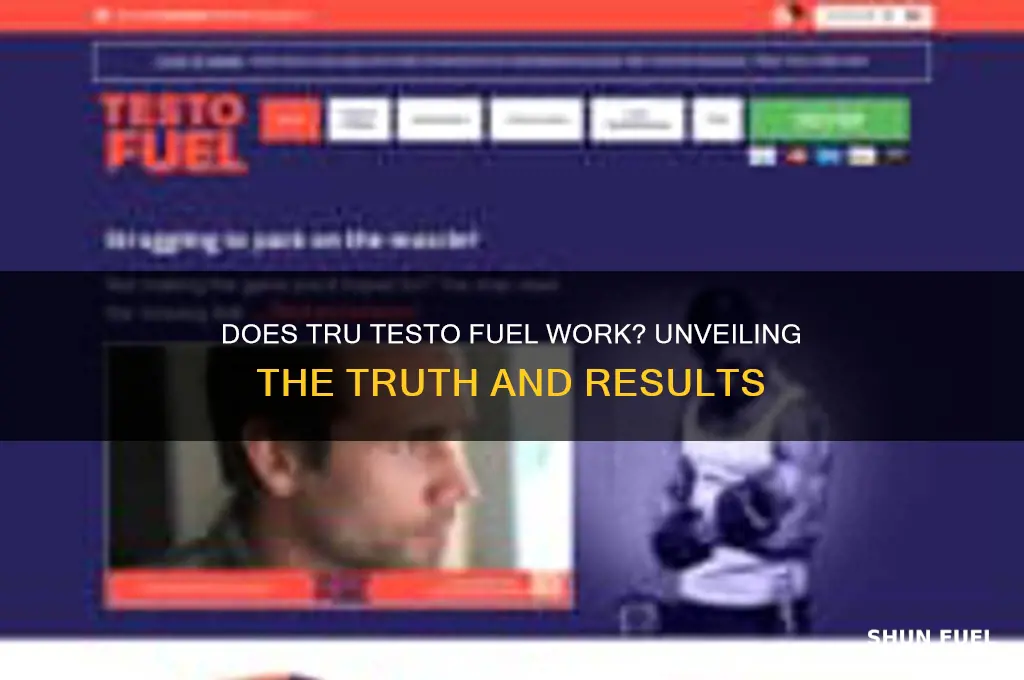 does tru testo fuel work