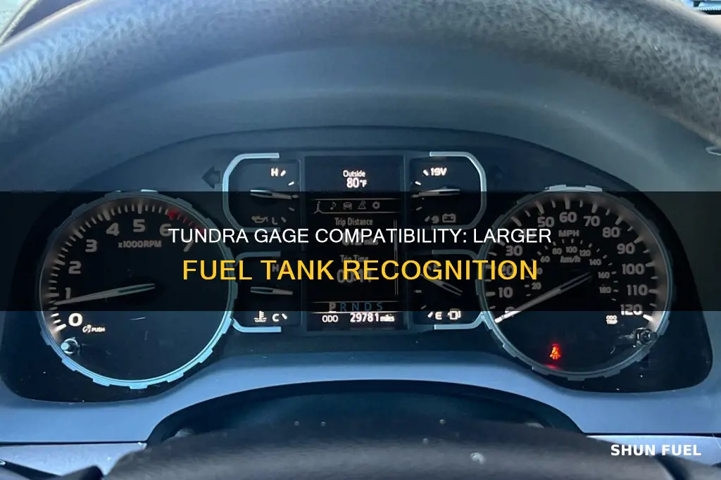 does tundra gage recognize larger fuel tank