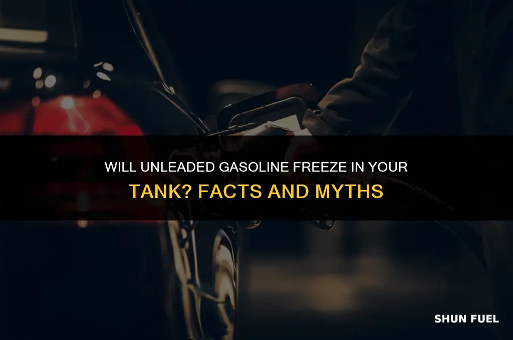 does unleaded gasoline freeze