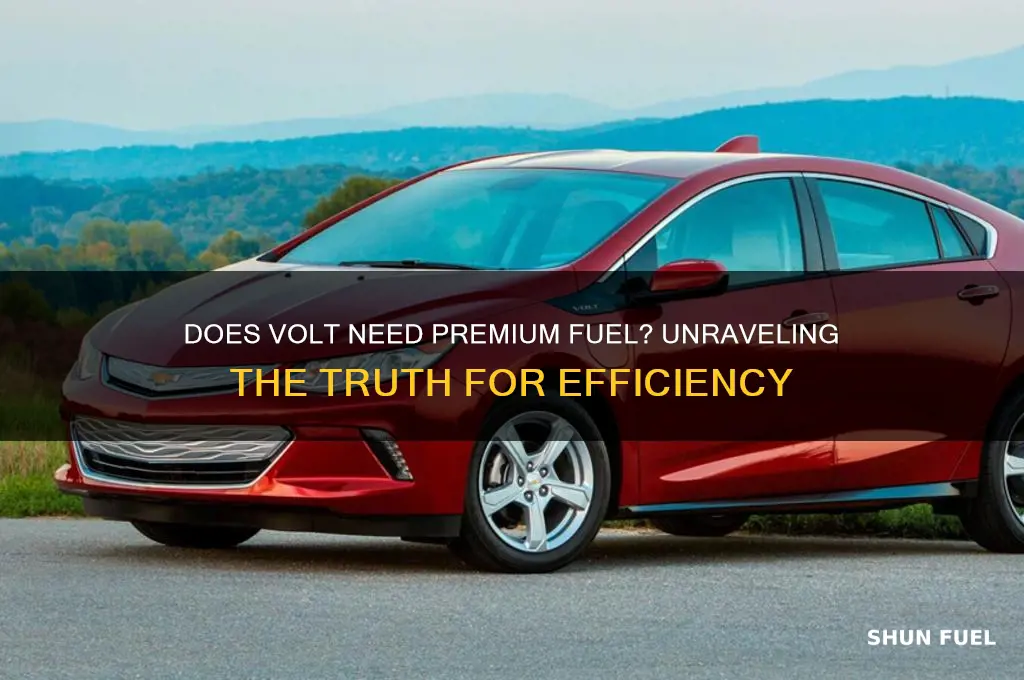 does volt require premium fuel