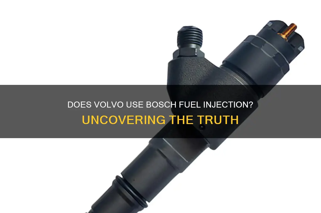 does volvo use bosch fuel injection