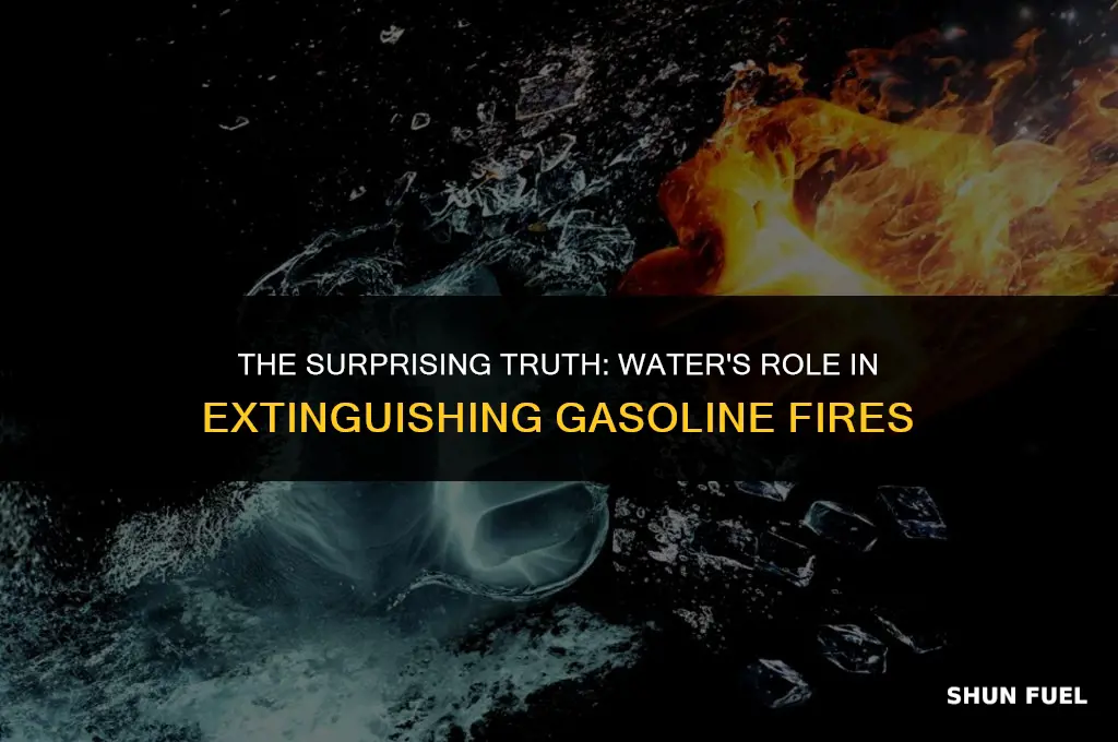 does water put out a gasoline fire