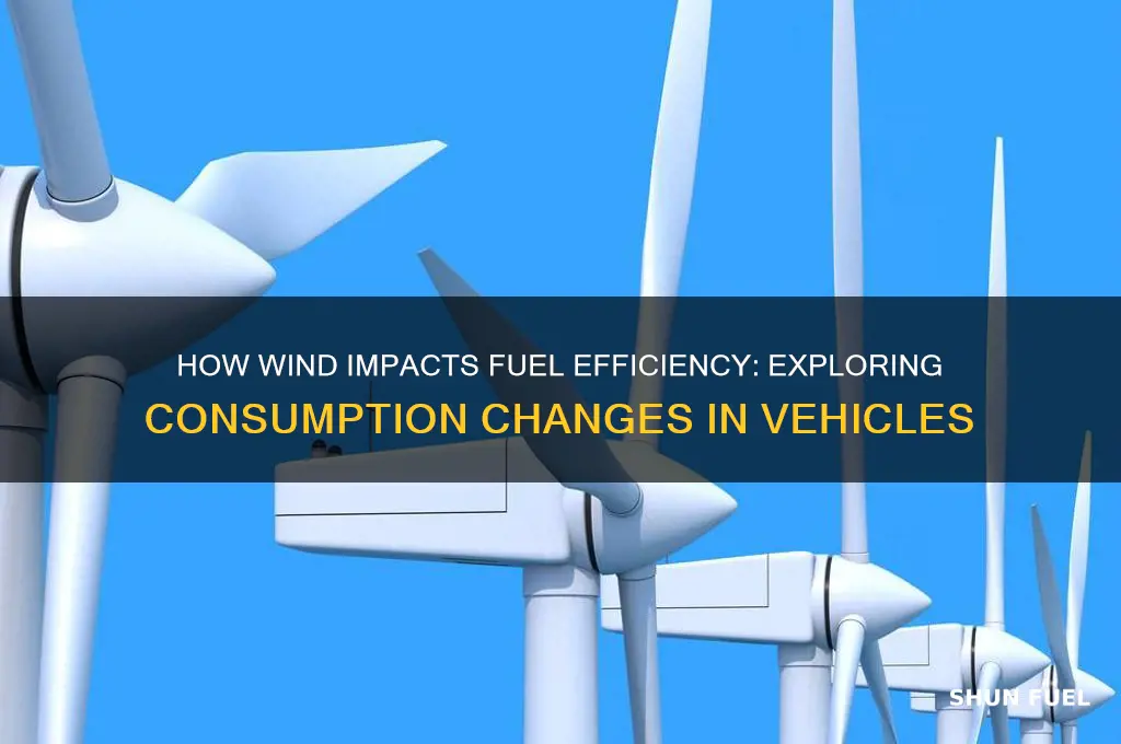 does wind affect fuel consumption