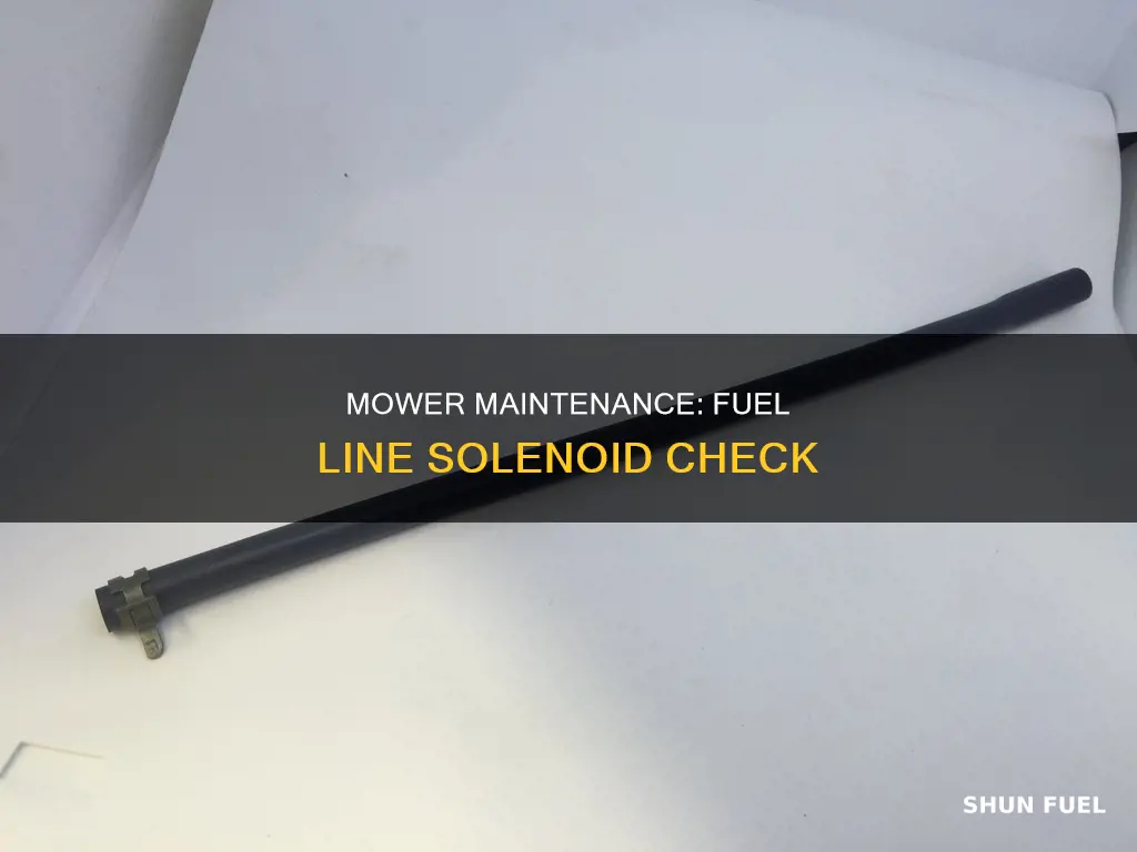 does your mower need a fuel line solenoie