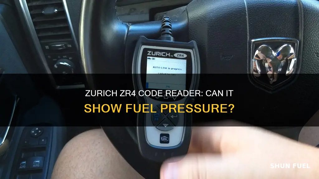 does zurich zr4 code reader show fuel pressure