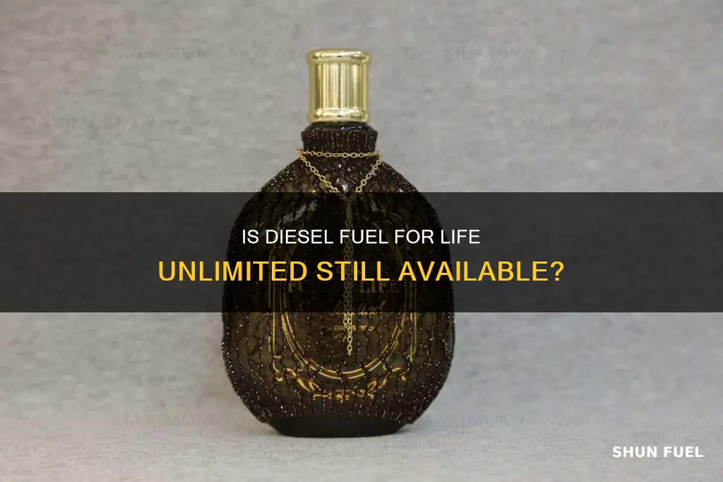 has diesel fuel for life unlimited been discontinued