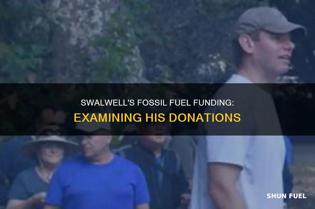 has eric swalwell taken fossil fuel money