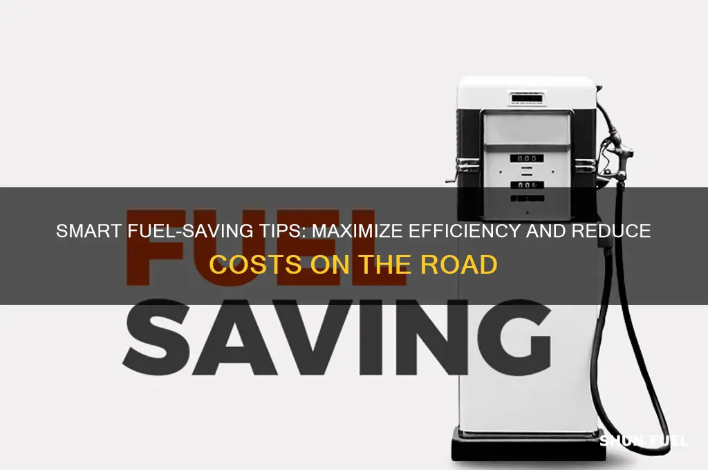 how 2 save fuel
