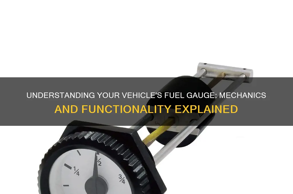 how a fuel gauge works