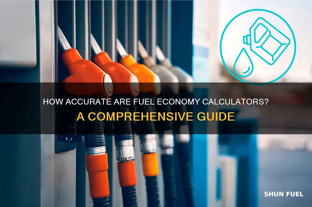how accurate fuel economy calculator