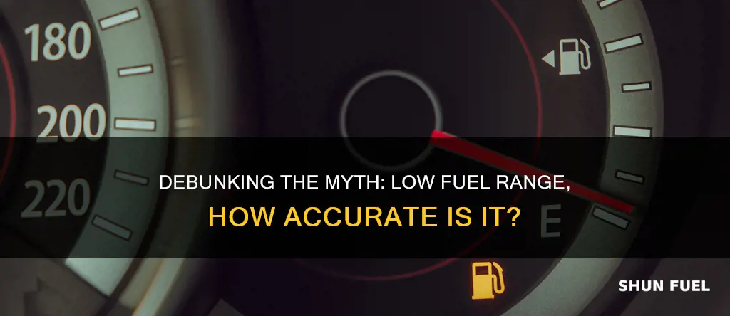 how accurate is low fuel range on a car