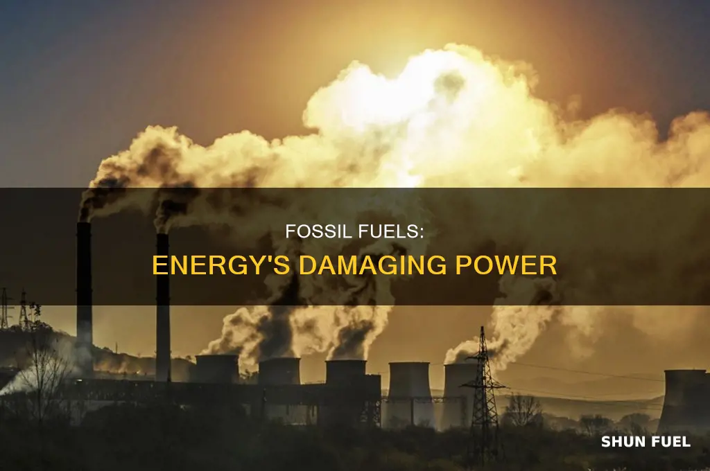 how affective is fossil fuels