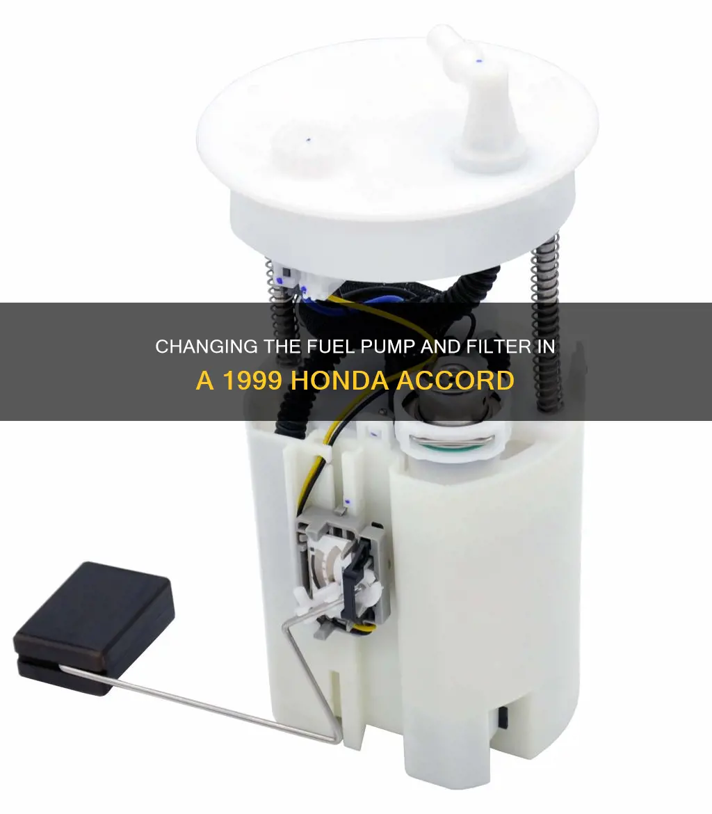 how after 1999 honda accord fuel pump and filter change