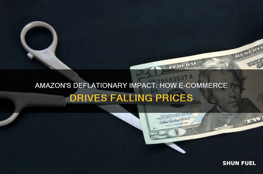 how amazon fuels deflation