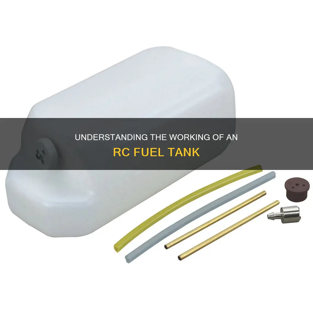 how an rc fuel tank works