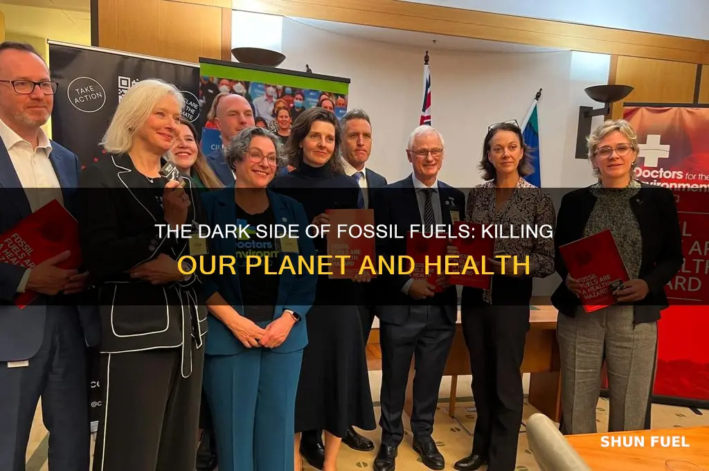 how are fossil fuels killing us