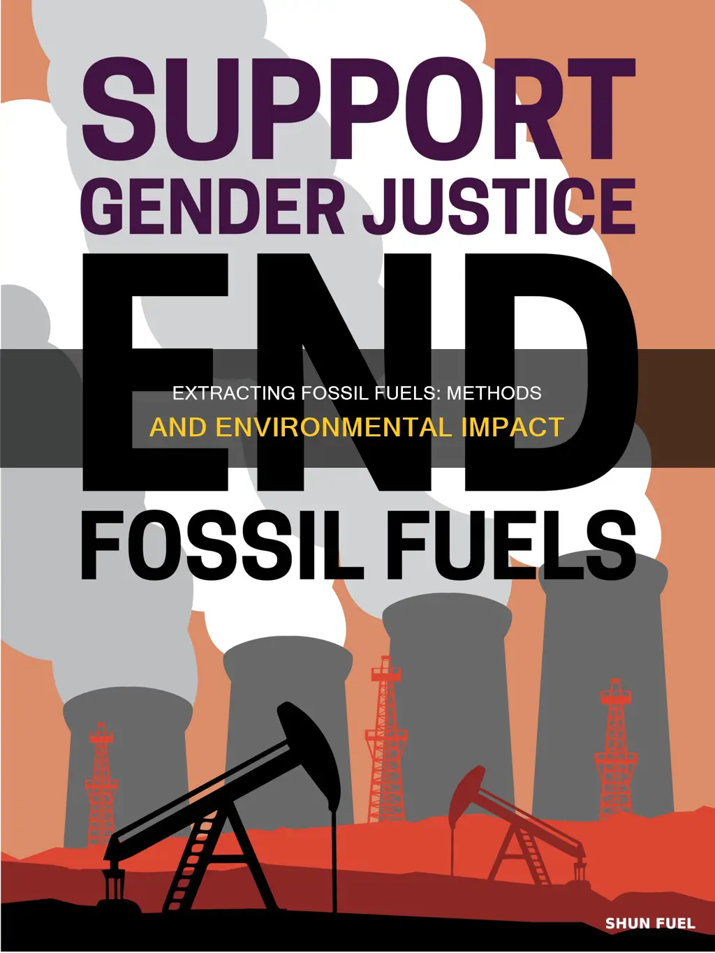 how are fossil fuels taken from the earth