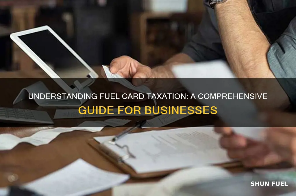 how are fuel cards taxed