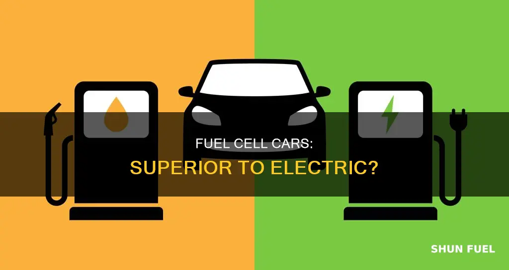 how are fuel cell cars better than electric