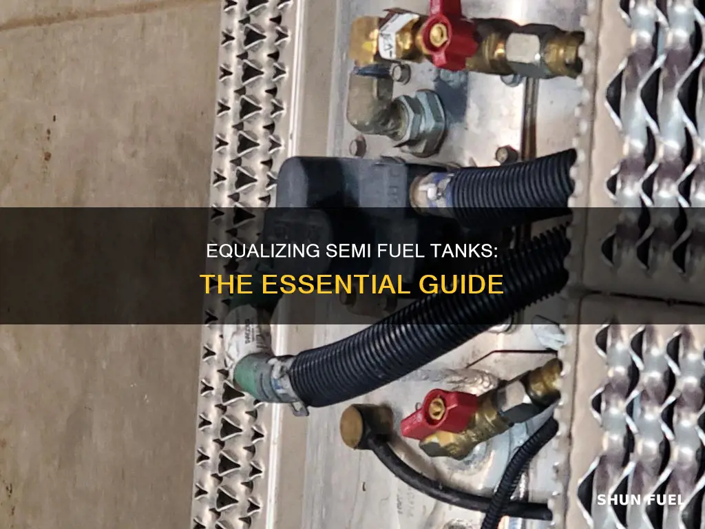 how are semi fuel tanks equalized