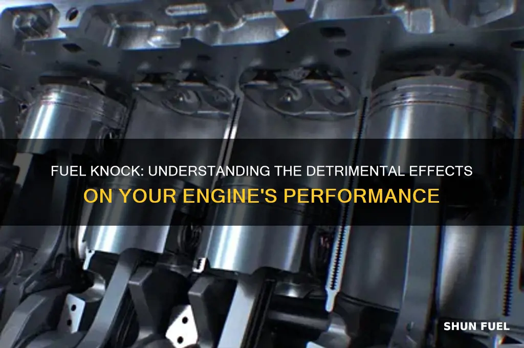how bad is fuel knock
