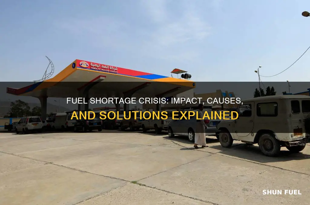 how bad is fuel shortage