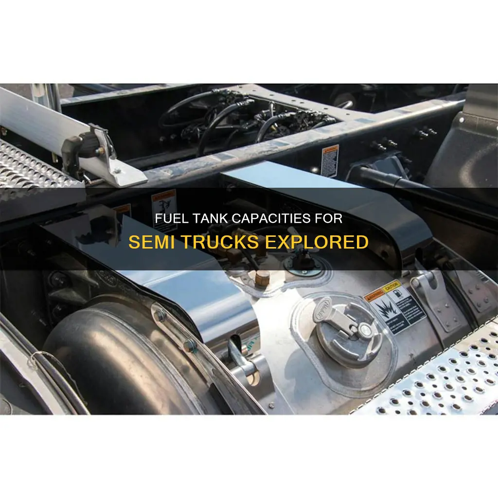 how big are fuel tanks on semi trucks