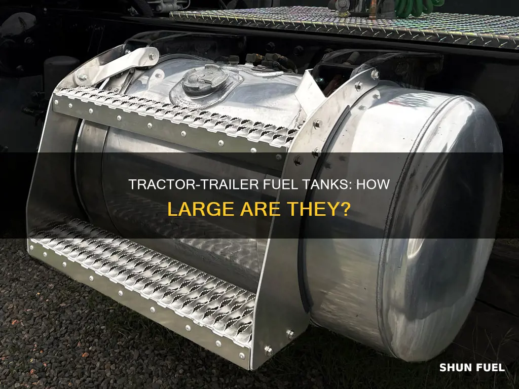 how big are tractor trailer fuel tanks