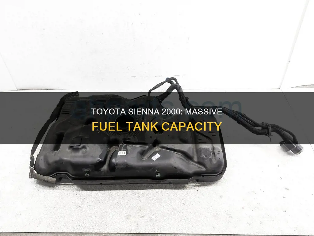 how big fuel tank of toyota siena 2000