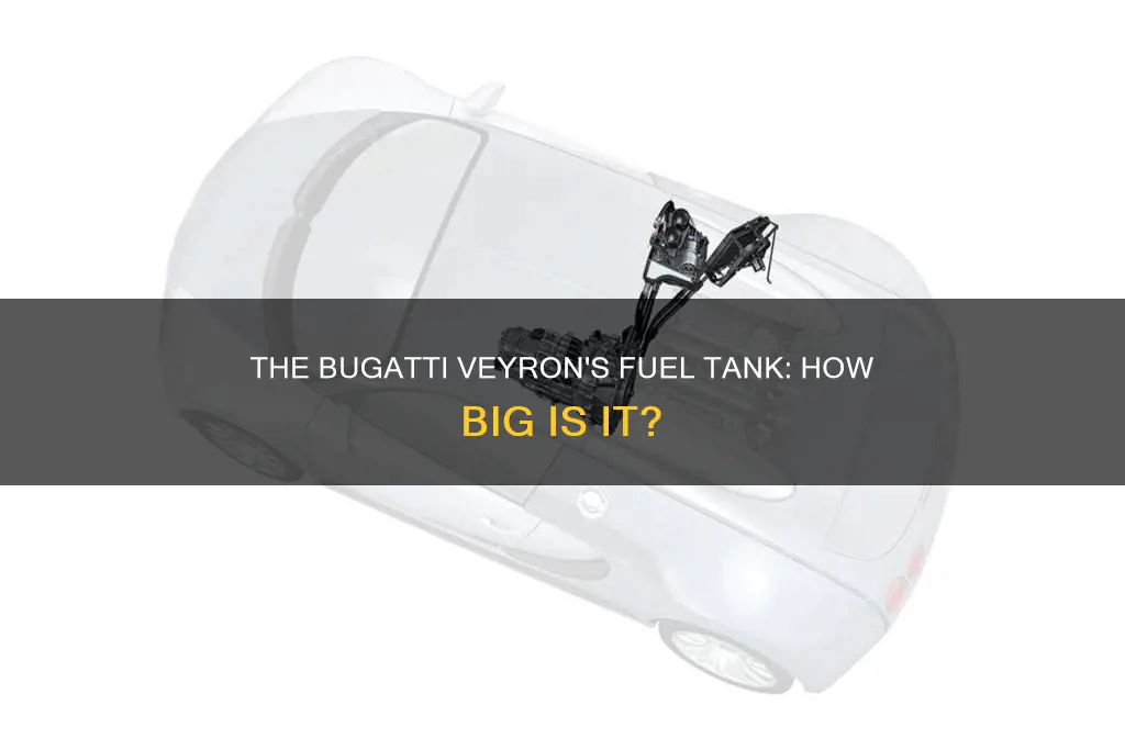 how big is a bugatti veyron fuel tank