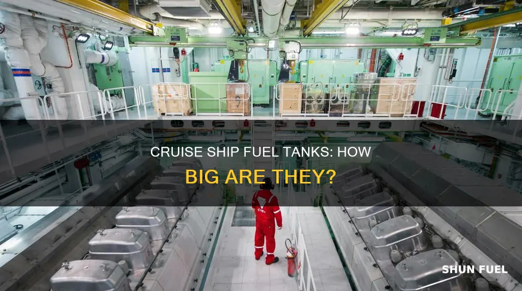 how big is a cruise ship fuel tank