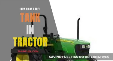 Tractor Fuel Tank Capacity: How Much Can It Hold?