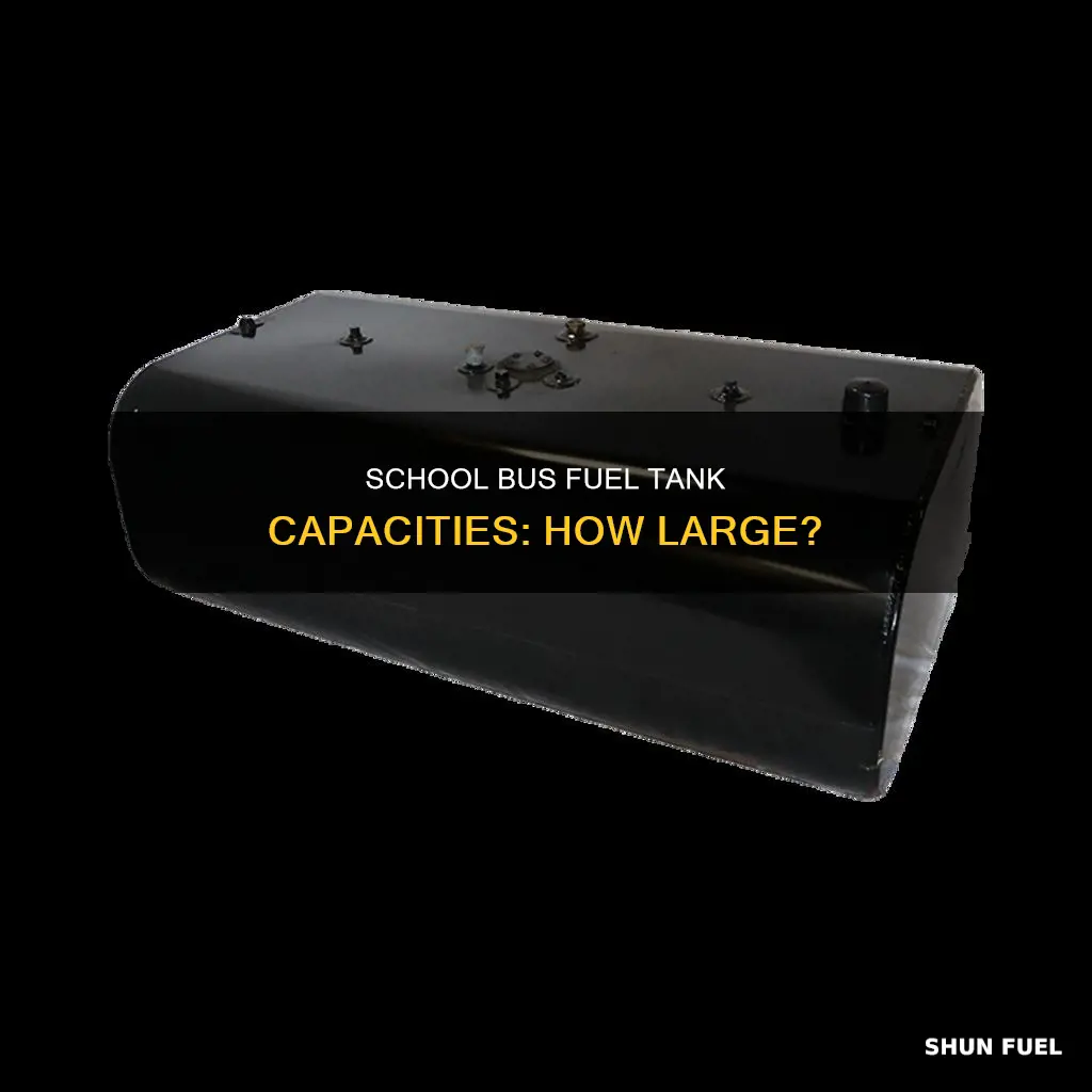 how big is a school bus fuel tank