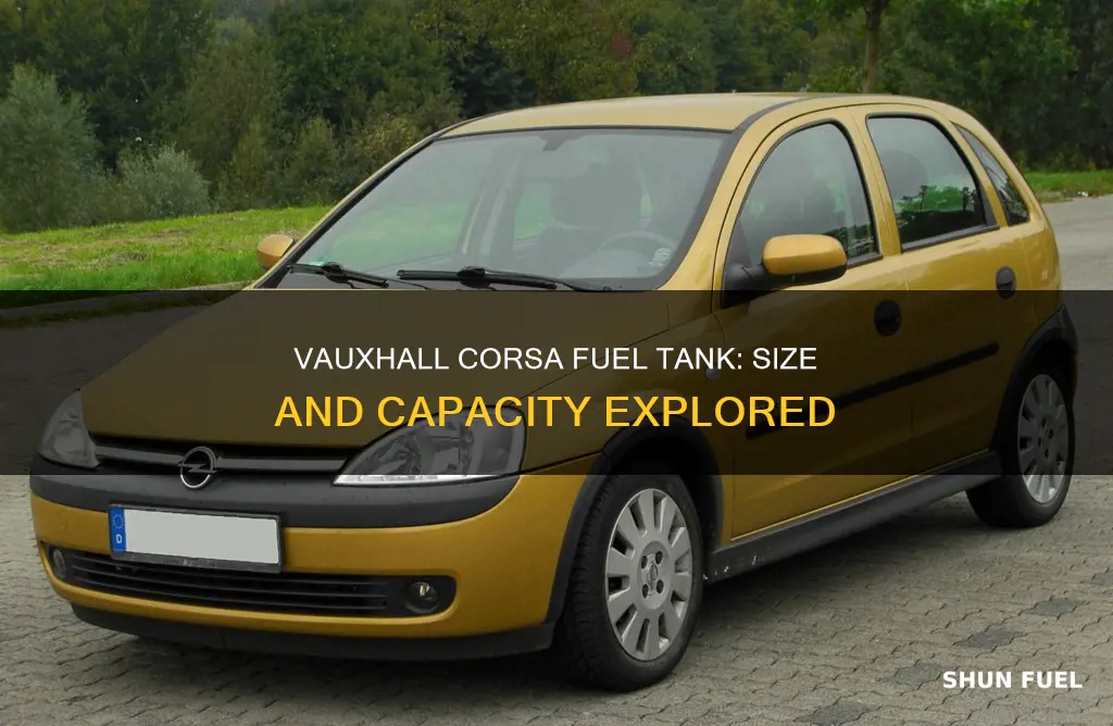 how big is a vauxhall corsa fuel tank