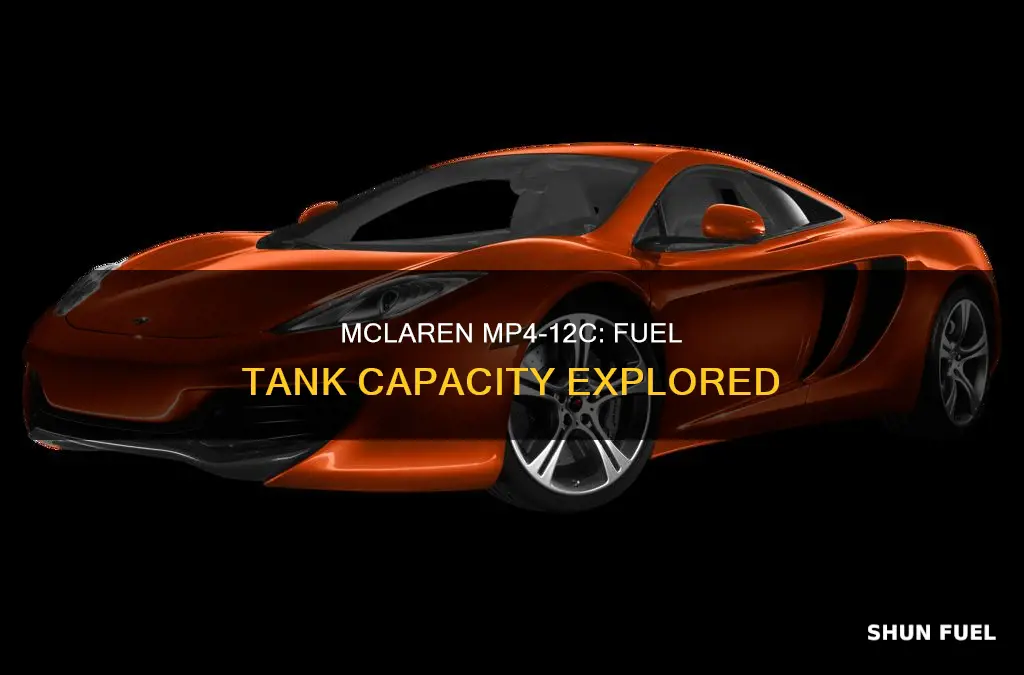 how big is the fuel tank in a mclaren mp4-12c