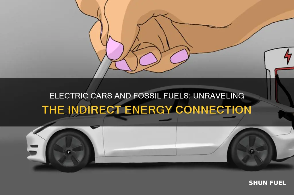 how can an electric car run on fossil fuels