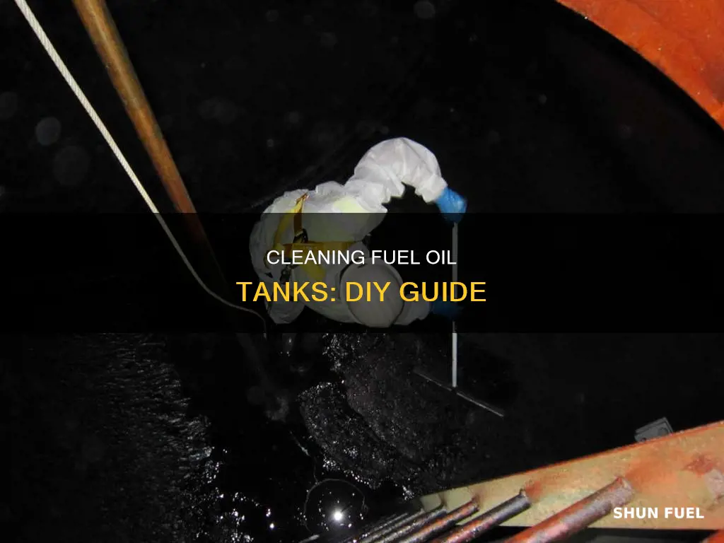 how can i clean fuel oil on my tank