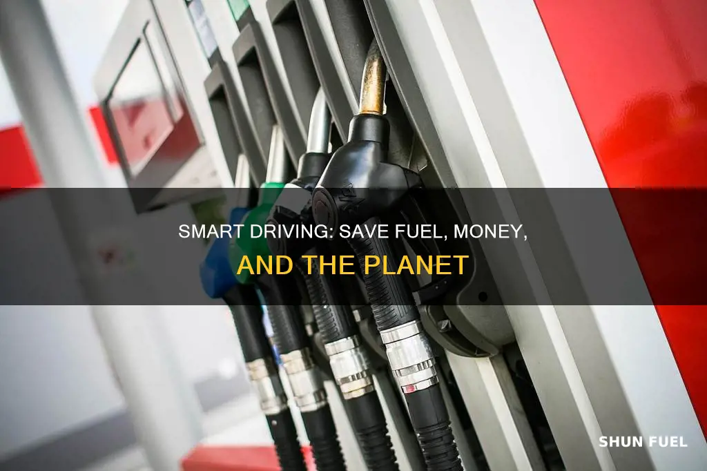 how can i save fuel in my car