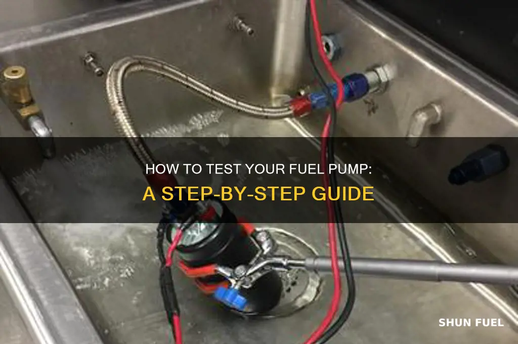 how can i test my fuel pump