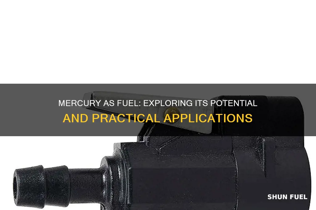how can mercury be used as fuel