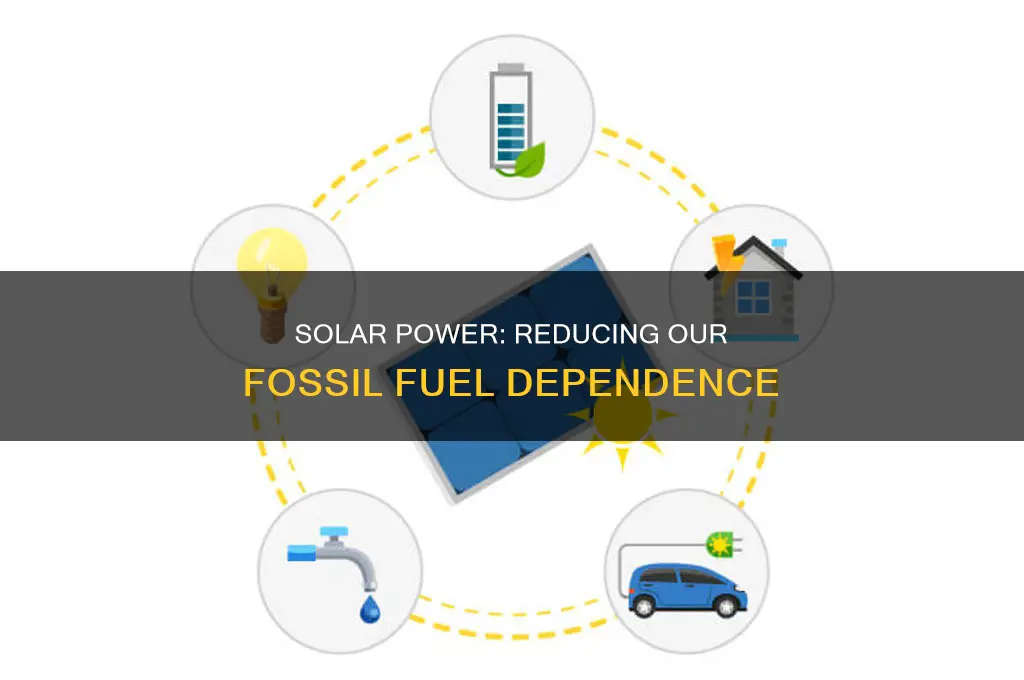 how can solar energy reduce fossil fuel use